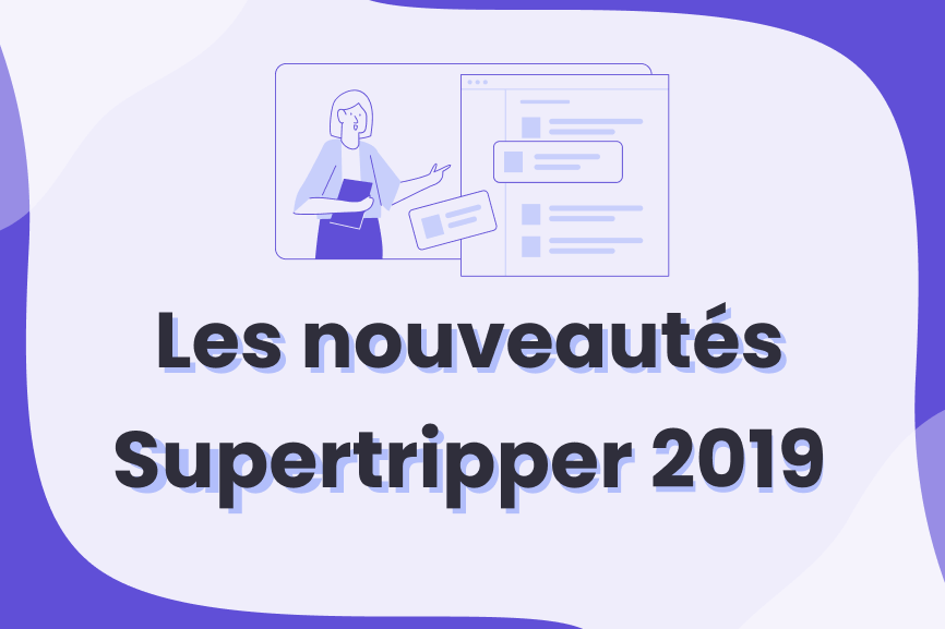 nouveautes-supertripper-2019