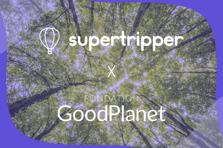 Supertripper s’associe à la Fondation GoodPlanet et Propose la Contribution à la Neutralité Carbone en Un Clic